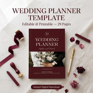 May include: A burgundy wedding planner template with 29 pages, featuring the text Wedding Planner, Sophia and Patrick, and 25 September 20XX. The cover displays a couple holding a floral bouquet, accompanied by a ribbon, wax seal stamp, and pen.