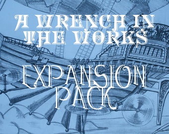 Steampunk Murder Mystery Dinner Party Game Expansion Pack // A Wrench in the Works // Role Playing game // LARP