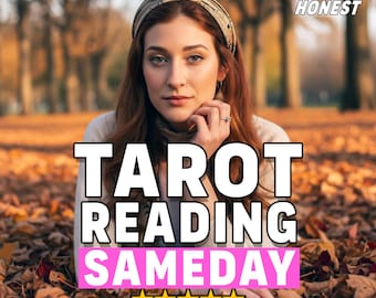 Tarot Reading, Same Day Psychic Reading, Fast Tarot Delivery, Love, Future, Exact Thoughts Detailed