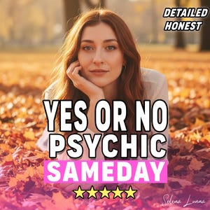 May include: A person with long reddish-brown hair resting their chin on their hand. The image features the text DETAILED HONEST, YES OR NO PSYCHIC SAMEDAY, five yellow stars, and the name Selena Lunna in a script font against an autumn leaf background.