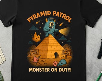 Pyramid Patrol Monster Tee, Cute Monster Pyramid Shirt, cute monster tee, monster on duty, funny monster tee, pyramid monster, spooky tee.