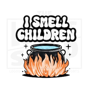 I Smell Children PNG – Halloween Witch Sublimation Design – Funny Fall Shirt Graphic – Instant Download Digital File, Sublimation Printing
