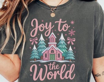 Comfort Colors® Shirt,Joy To The World Shirt,Coquette Jesus Christmas Shirt,Christmas Tee,Pink Chritsmas Shirt