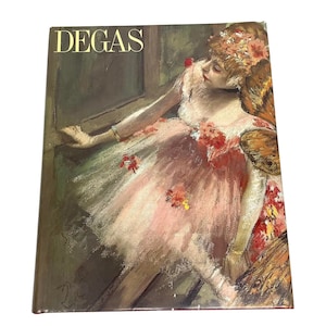 Degas by Robert Gordon and Andrew Forge Art Book