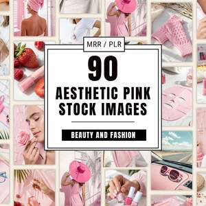 Pink Aesthetic Stock Photos Bundle | 90 Images Beauty Fashion Brands | Instagram Feed & Reels | Blogger Content Social Media | Canva Ready