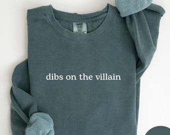 Dibs auf dem Bösewicht-Pullover, Buchliebhaber-Geschenk für Leser, Bösewicht-Liebhaber, dunkle Romanze-Leser, würzige Buch-Liebhaber, Smut-Buch-Hemd, Antihelden-Kleidung