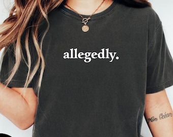 Naar verluidt shirt, shirt rechtenstudent, grappig advocaat cadeau, shirt advocaat, grappig shirt advocaat, cadeau advocaat, rechtenstudie, afstuderen rechten