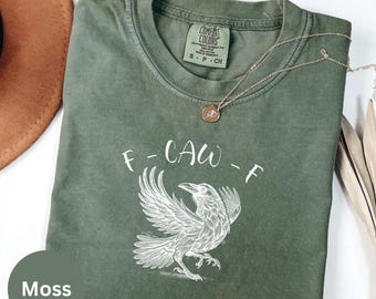 Camiseta engraçada do Corvo, Camiseta F-Caw-F, Moletom preto do Corvo, Presente para amantes de Corvos, Suéter engraçado do Corvo, Camiseta gótica do Corvo, Camiseta Comfort Colors