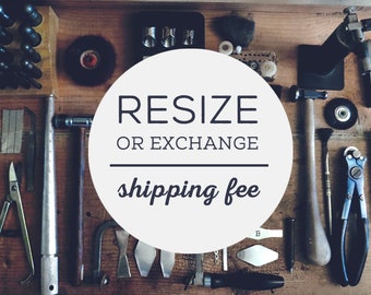 Shipping fee for Ring Resize OR Exchange