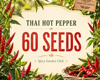 Thai Hot Pepper Seeds | Heirloom Spicy Chili Garden Planting (60 Seeds)