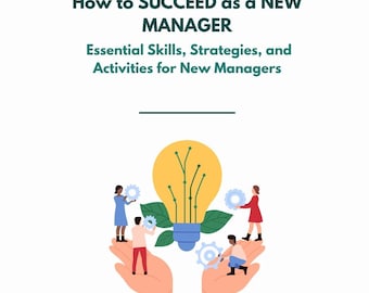 How to SUCCEED as a NEW MANAGER