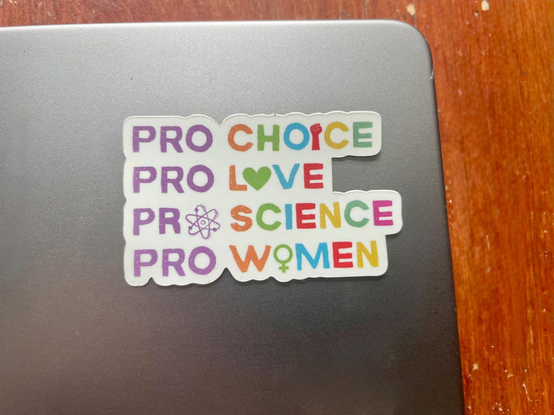 Pro Choice Pro Love Vinyl Die Cut Sticker, Laptop Decal - Etsy UK