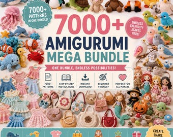 May include: A vibrant image displaying numerous crochet amigurumi patterns. The image includes sea creatures, birds, baby clothes, bags, dolls, and home decor items. Text reads "7000+ Amigurumi Mega Bundle" and "Endless Creativity Starts Here!"