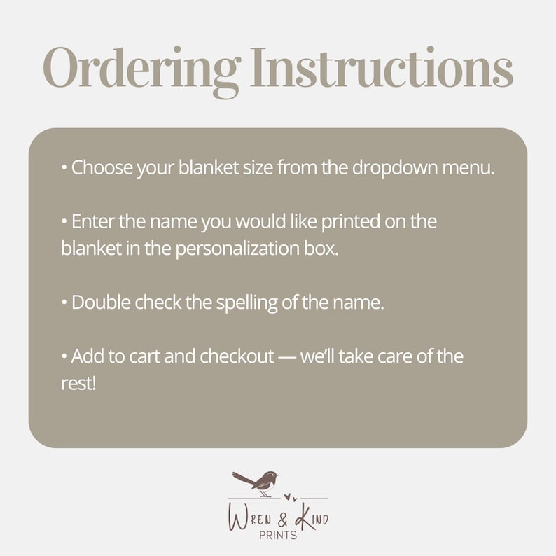 May include: A graphic with the text "Ordering Instructions" and bullet points detailing how to order a personalized blanket. The instructions include choosing a size, entering a name, checking spelling, and adding to cart.