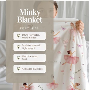 May include: White Minky blanket featuring a ballerina and butterfly pattern in pink and purple. The blanket is double-layered, lightweight, and made of 100% polyester micro-fleece. The blanket is machine washable and available in 3 sizes. Text on the blanket reads "Minky Blanket".