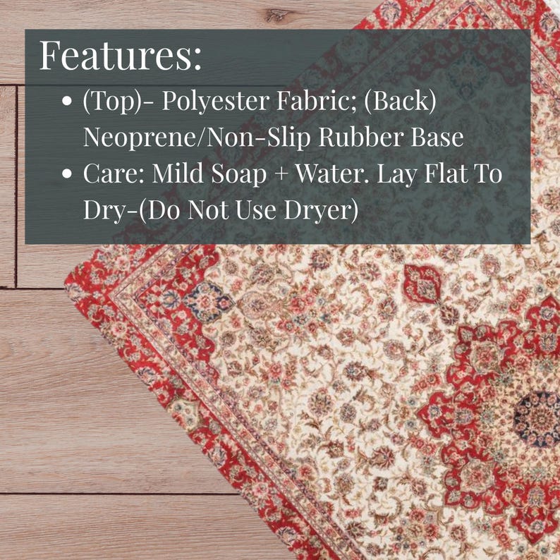 May include: A detailed shot of a patterned rug with a cream background and red floral designs. The rug's border is red, and the image includes text detailing the rug's features: polyester fabric top, neoprene/non-slip rubber base, and care instructions.