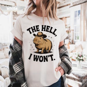 Comfort Colors Western Shirt: The Hell I Wont T-Shirt