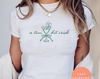 A Tini Bit Irish Baby Tee, St Patricks Day Crop Top, Cute Irish Cocktail Graphic Shirt, Y2K Aesthetic St Paddy Outfit, Lucky Party Tee