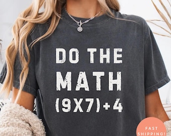 Funny Math Teacher Shirt, 67 Meme Comfort Colors T-Shirt, Math Meme Graphic Tee, Teacher Gift, Classroom Humor Shirt