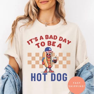 Funny Hot Dog Shirt, Bad Day to Be a Hotdog, Comfort Colors Tee, 4th of July Meme Shirt, Retro Foodie Graphic Tee