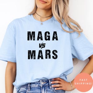MAGA vs Mars Shirt, Funny Trump vs Elon Tee, SpaceX Meme Shirt, Political Graphic T-Shirt, Anti Elon or Trump Gift