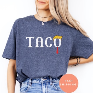 TACO Trump Parody Shirt, Trump Always Chickens Out Tee, Funny Anti-Trump Protest Shirt, Political Activism Gift, Satirical Graphic T-Shirt