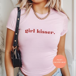 Girl Kisser Baby Tee, Lesbian Y2K Crop Top, Funny LGBTQ Pride Shirt, WLW Fitted Tee, Queer Gift for Her, Coquette Aesthetic Tee