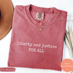 Liberty and Justice For All Shirt, Political Statement Tee, Anti Racism Activist Shirt, Literacy and Justice Teacher Gift,Comfort Colors Top