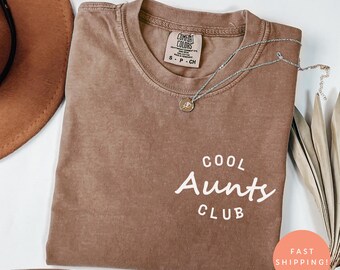 Comfort Colors® Cool Aunts Club-shirt, tanteshirt, cadeau voor tante, nieuwe tante T-shirt, Moederdagcadeau, zwangerschapsaankondiging, favoriete tante