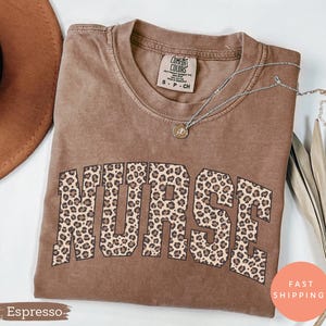 Comfort Colors® Leopard Nurse Shirt, Nurse T-Shirt, RN Shirt, Nursing School Shirt, Registered Nurse Shirt, Nurse Gift, Cute Nurse Shirt