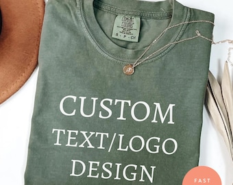 Comfort Colors® Custom Logo Shirt, Personalized Text or Design Tee, Business Brand Top, Team Uniform, Custom Company Group Gift