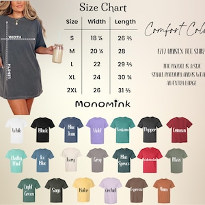 May include: A size chart for a unisex t-shirt, with measurements in inches. The chart includes sizes S to 2XL, with width and length dimensions. The image also displays a variety of t-shirt colors, including white, black, and blue jean.
