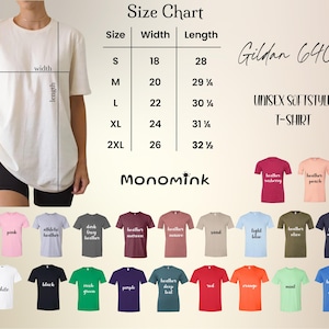 May include: A white Gildan 64000 unisex softstyle t-shirt with a size chart. The chart shows sizes S-2XL with width measurements from 18 to 26 inches and lengths from 28 to 32.5 inches. Various t-shirt colors are displayed.