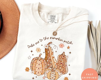 Take Me to the Pumpkin Patch Shirt | Fall Comfort Colors® Tee | Autumn Aesthetic T-Shirt | Pumpkin Patch Outfit | Cute Fall Shirt for Women