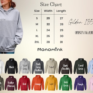 May include: A light gray unisex hoodie with a front pocket and hood. The image includes a size chart with measurements in inches and a color palette of available hoodies, including black, red, and green. The text "Gildan 18500" is visible.