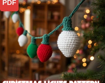 Crochet Christmas Lights Pattern | Amigurumi Bulb Garland (PDF)