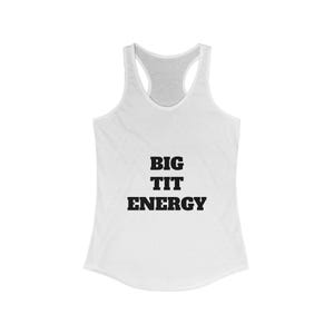 Racerback Tank Top, Sarcasm Adult Woman Humor Shirt - Funny Sleeveless Tee, Ideal Gift for Her, Graphic Gym Apparel, Sarcastic Workout