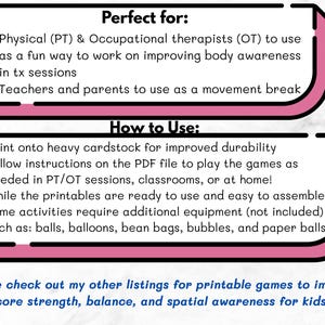 May include: Printable games for physical and occupational therapists, teachers, and parents. The image shows instructions on how to use the games, including printing on cardstock and using additional equipment like balls and balloons. The games improve body awareness.