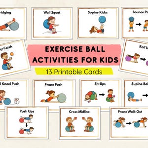 Pu&ograve; includere: Un set di 13 schede di esercizi stampabili per bambini, con illustrazioni di varie attivit&agrave; con palle da ginnastica. Le schede includono esercizi come Bridging, Wall Squat e Supine Kicks. Il titolo "EXERCISE BALL ACTIVITIES FOR KIDS" &egrave; visualizzato.
