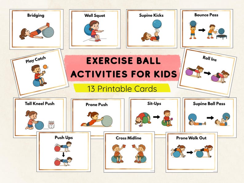 Pu&ograve; includere: Un set di 13 schede di esercizi stampabili per bambini, con illustrazioni di varie attivit&agrave; con palle da ginnastica. Le schede includono esercizi come Bridging, Wall Squat e Supine Kicks. Il titolo "EXERCISE BALL ACTIVITIES FOR KIDS" &egrave; visualizzato.