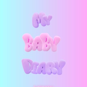 MY BABY DIARY - Baby&#39;s Journal