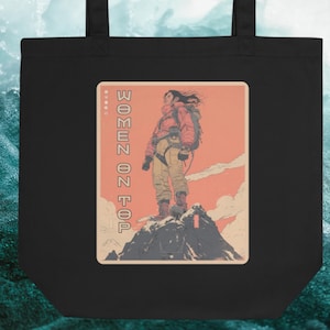 Women on Top Black Tote Bag Junko Tabei inspired Feminist Heroines #2 Organic Cotton Eco Bag Mountain Summit Climber Gift Reusable Hiking
