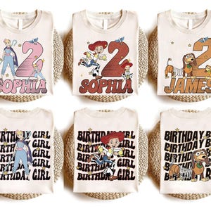 May include: Six cream-colored t-shirts with Toy Story graphics. Designs include characters like Bo Peep, Jessie, and Slinky Dog, with the number 2 and names like Sophia and James. Some shirts say "Birthday Girl" or "Birthday Boy".