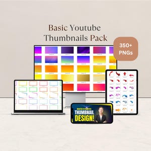 Puede incluir: Un paquete de productos digitales titulado "Basic Youtube Thumbnails Pack" que se muestra en varios dispositivos, incluyendo una computadora de escritorio, una laptop, una tableta y un teléfono inteligente. El paquete incluye más de 350 PNG y plantillas de diseño de miniaturas.