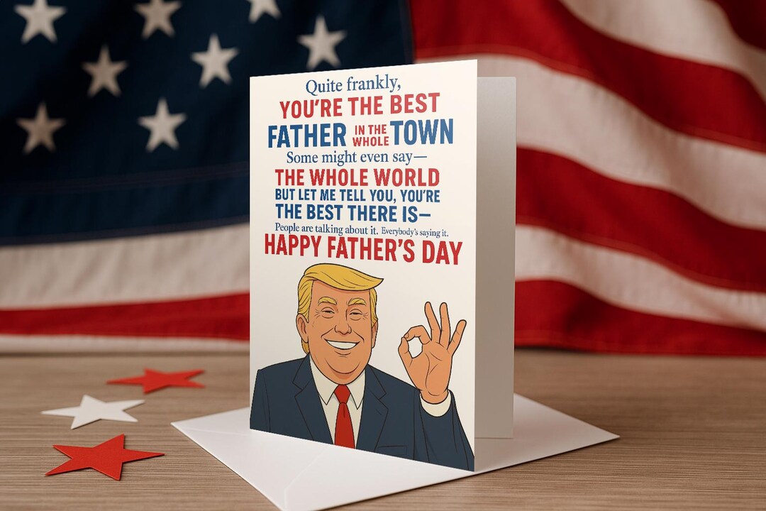 Trump Father's Day Card – Funny Digital Download – Printable Card for ...