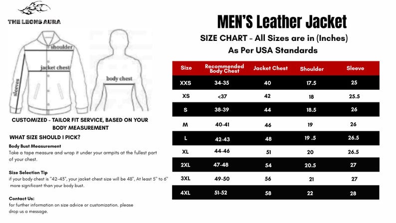 May include: A size chart for men's leather jackets, with measurements in inches. The chart includes sizes from XXS to 4XL, detailing body chest, jacket chest, shoulder, and sleeve dimensions. Includes a diagram for body measurement.
