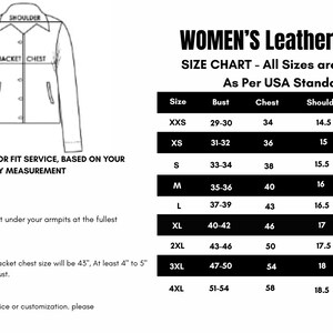May include: A black and white size chart for women's leather jackets, with measurements in inches. The chart includes bust, chest, shoulder, and sleeve sizes, ranging from XXS to 4XL. A diagram of a jacket is also shown.