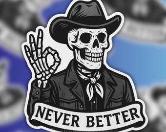 Skeleton Cowboy Sticker: Funny Gothic Western Vinyl Decal