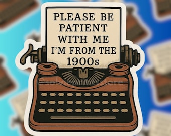 Retro Typewriter Sticker: Funny 90s Nostalgia Vinyl Decal