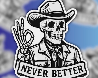 Skeleton Cowboy Sticker: Funny Gothic Western Vinyl Decal